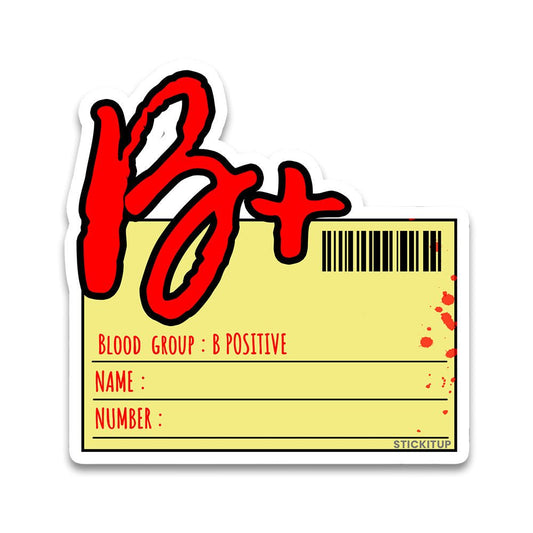 B Plus Bumper Sticker waterproof vinyl decal for laptop, bike, car & bottle