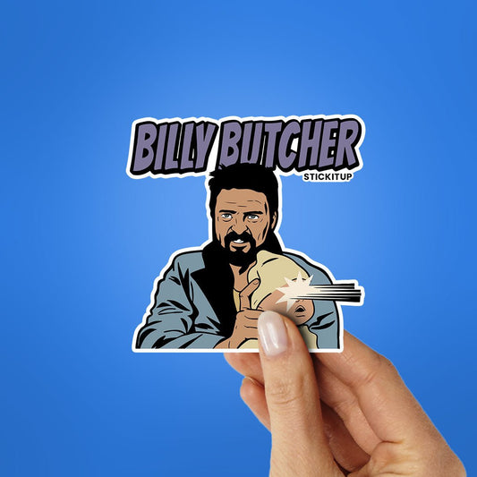 Billy Butcher Sticker - STICK IT UP