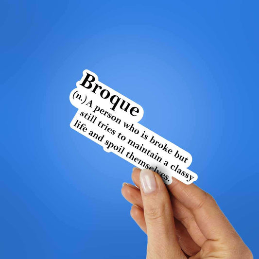 Broque Sticker - STICK IT UP