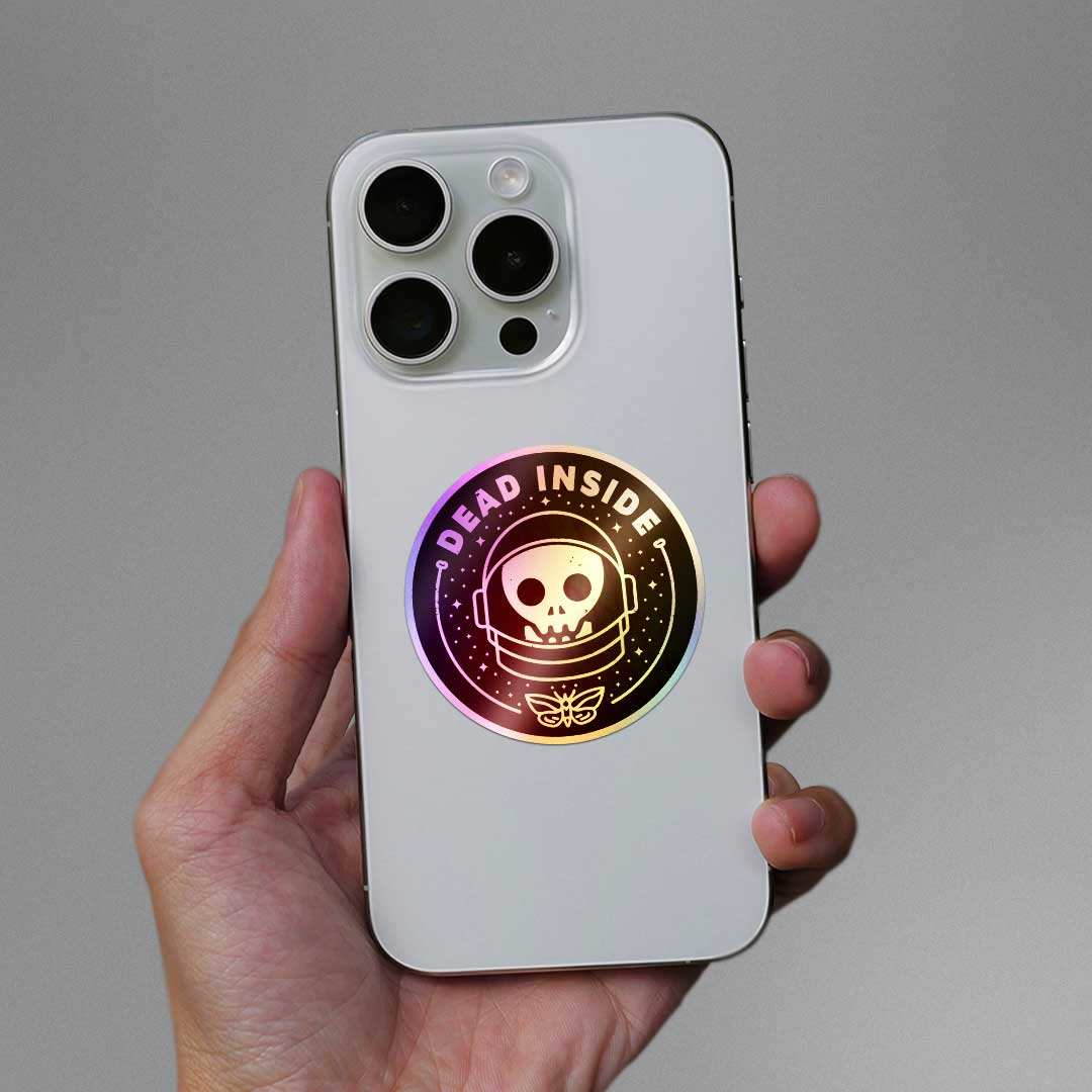 Dead Inside Holographic Sticker - STICK IT UP