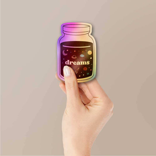Dreams Holographic Sticker - STICK IT UP