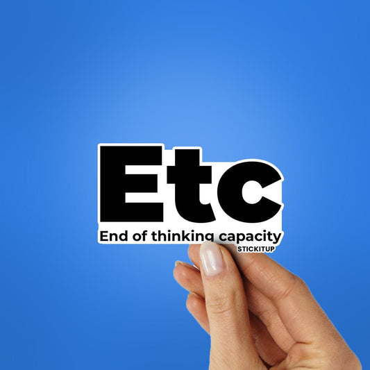 ETC Sticker - STICK IT UP