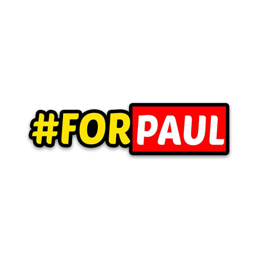 For Paul Bumper Sticker - STICK IT UP