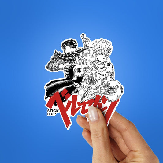 Guts And Griffith Sticker - STICK IT UP