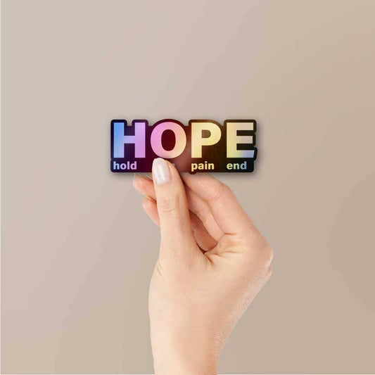Hope Holographic Sticker - STICK IT UP