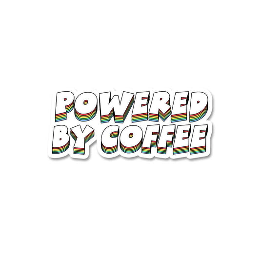 Powered By Coffee Sticker - STICK IT UP