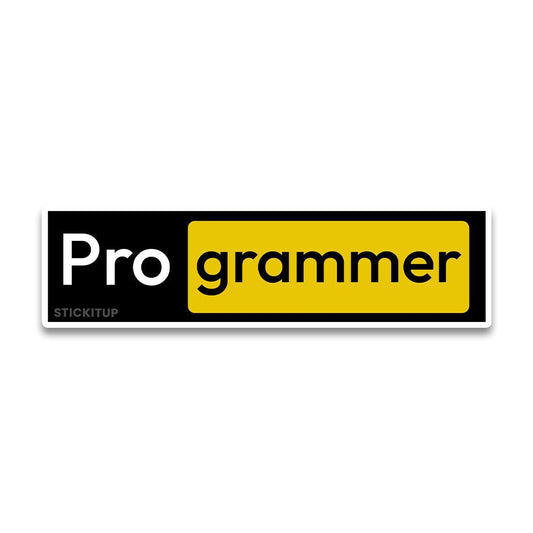 Pro grammer Bumper Sticker waterproof vinyl decal for laptop, bike, car & bottle