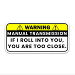 Warning!! If I Roll Into You Bumper Sticker | STICK IT UP
