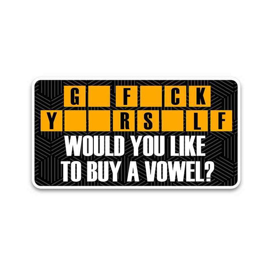 G_ F__k Y__R S_LF Bumper Sticker - STICK IT UP