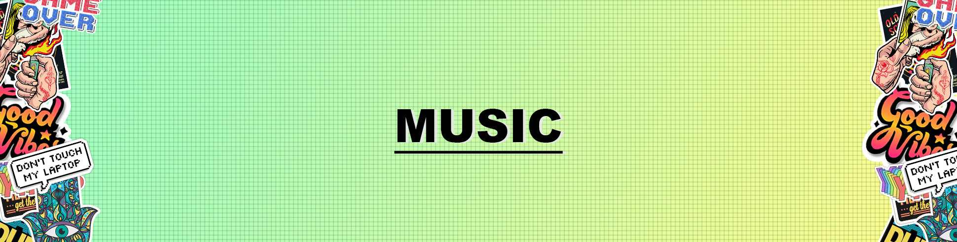 Music - STICK IT UP