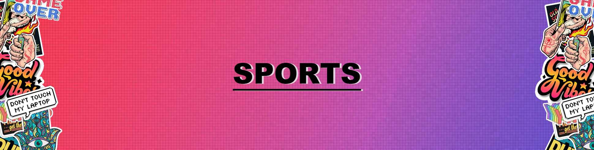 Sports - STICK IT UP