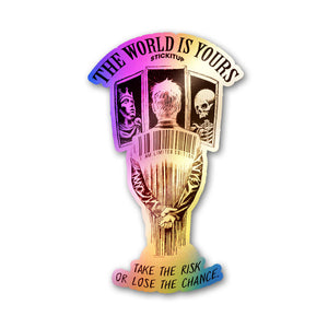 The World Is Yours Holographic Stickers