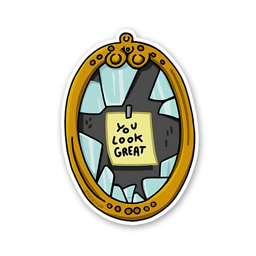 You Look Great Sticker
