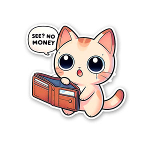 See No Money Sticker