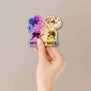 Mighty Mice Holographic Sticker