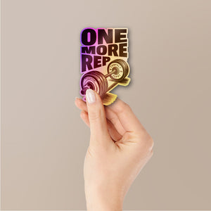 One More Rep Holographic Stickers