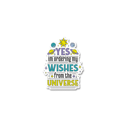 Im Ordering My Wishes Stickers