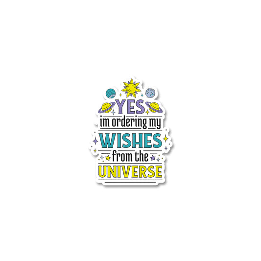 Im Ordering My Wishes Stickers