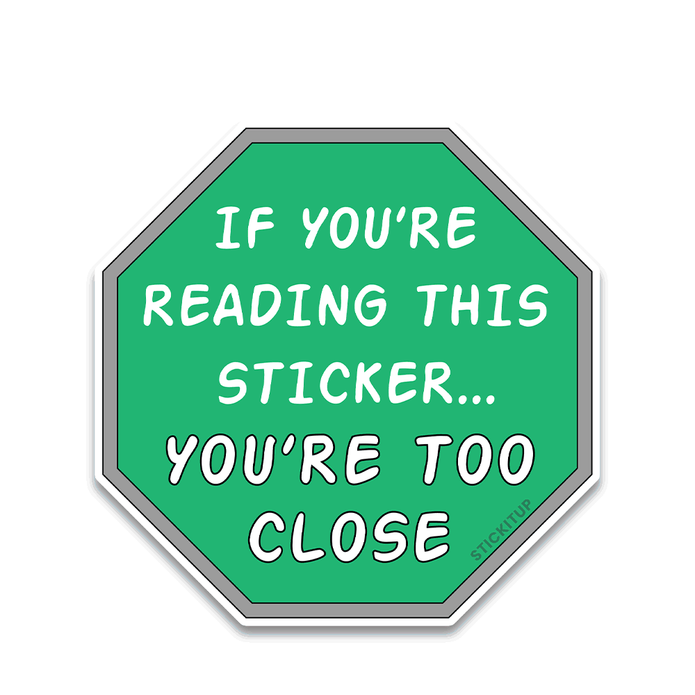 If you are reading Bumper Sticker - Bumper Sticker | STICK IT UP