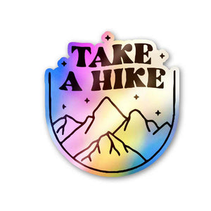 Take a Hike Holographic Stickers | STICK IT UP