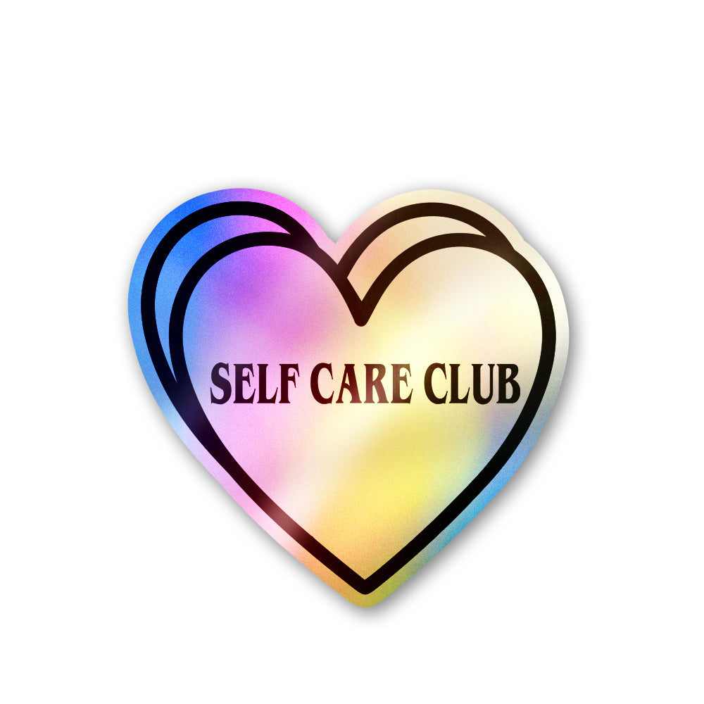 Self Care Club Holographic Stickers | STICK IT UP