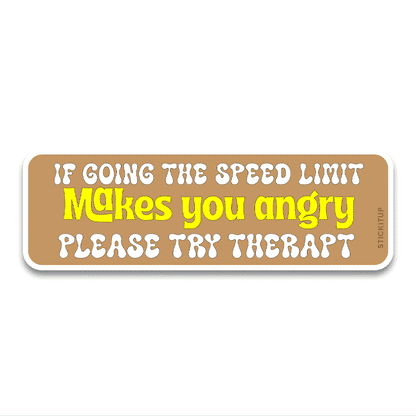 You Angry Bumper Sticker waterproof vinyl decal for laptop, bike, car & bottle