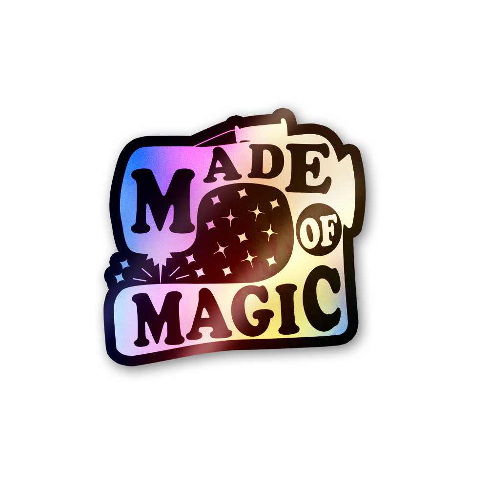 Made of Magic Holographic Stickers | STICK IT UP