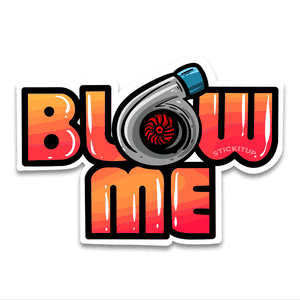 Blow me Bumper Sticker