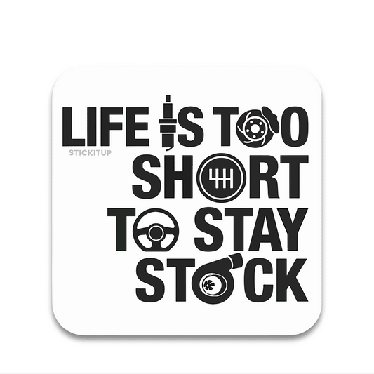 Life is too Short Bumper Sticker