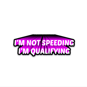 I'M Not Speeding Bumper Sticker