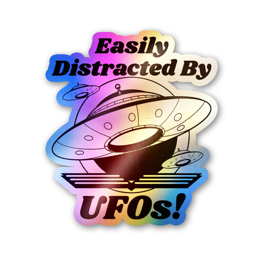Easily Distracted By ufo's Holographic Stickers