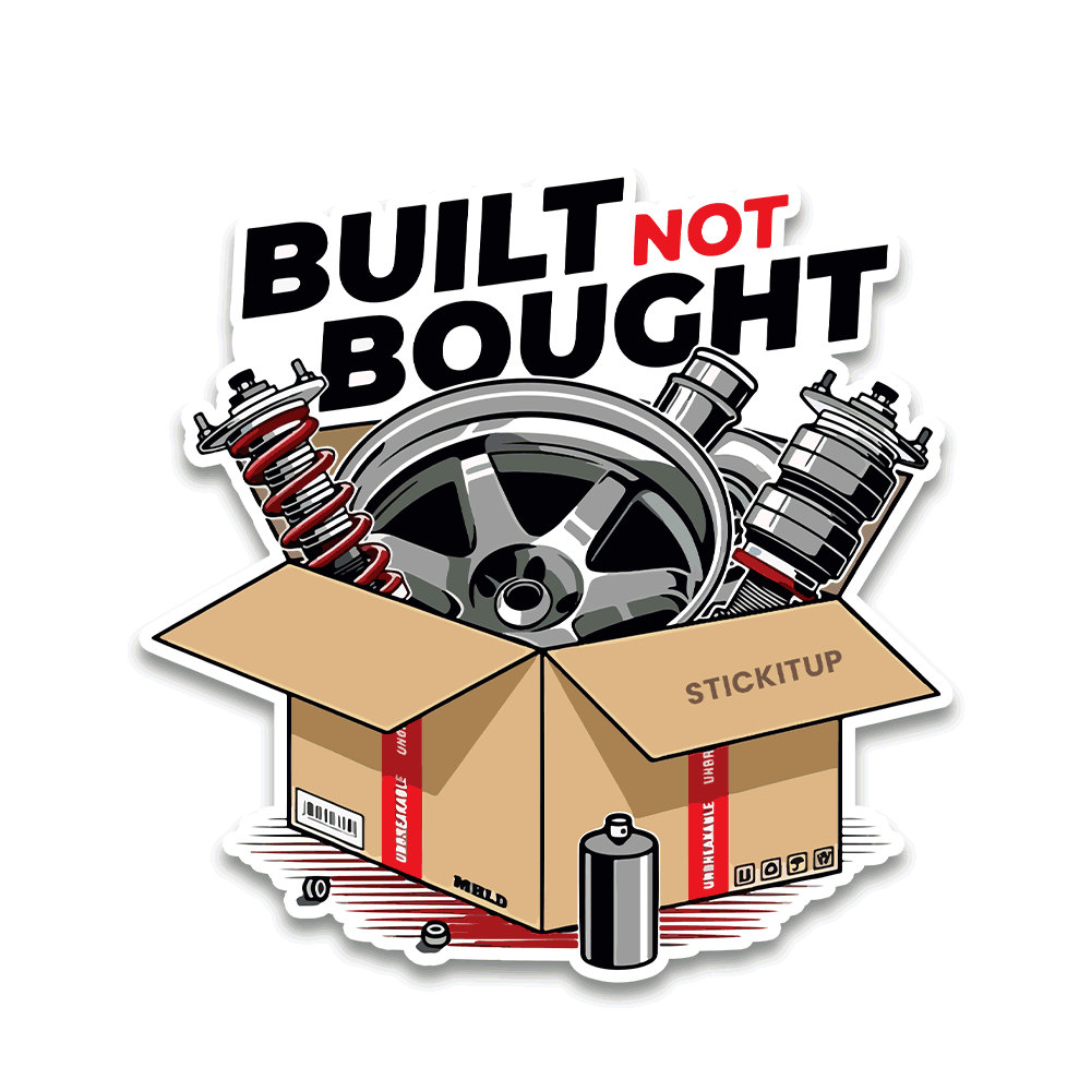 Built not bought Bumper Sticker - Bumper Sticker | STICK IT UP