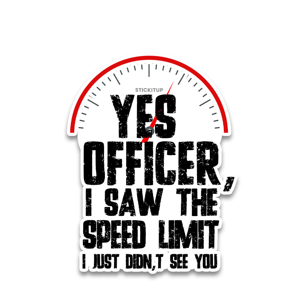 Yes Officer Bumper Sticker waterproof vinyl decal for laptop, bike, car & bottle