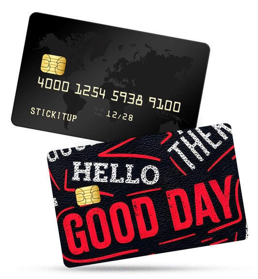 Good Day Credit Card Skin