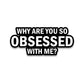 Why Are You Bumper Sticker