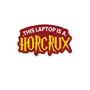 This Laptop Is A Horcrux Sticker