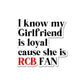 Girlfriend Is Rcb Fan Sticker