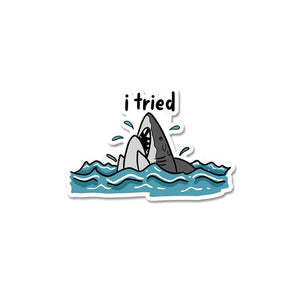 I Tried Sticker