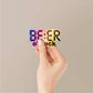 Beer-o-clock Holographic Stickers | STICK IT UP
