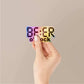 Beer-o-clock Holographic Stickers | STICK IT UP