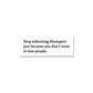 Stop Tolerating Disrespect Sticker