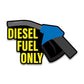 Diesel Fuel Bumper Sticker