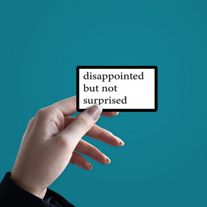 Disappointed Sticker