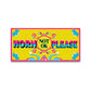 Horrn not ok Bumper Sticker