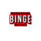 Professional-Binge-Watcher Sticker