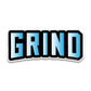 Grind Bumper Sticker