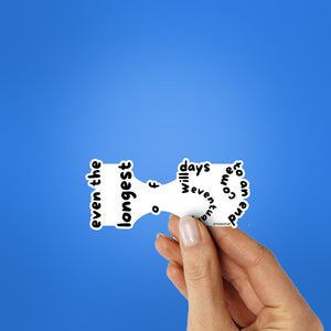 Even The Longest Sticker
