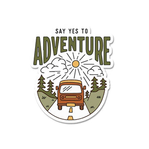 Say Yes To Adventure Sticker