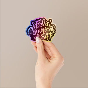 Feeling Imagical af Holographic Stickers