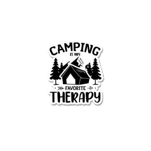 Camping Is My Favorite Therapy Sticker